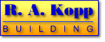 R A Kopp Builders