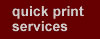 Quick Copy Services